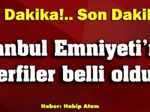 İstanbul Emniyeti'nde terfiler belli oldu
