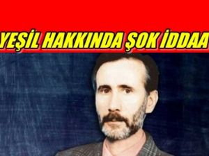 Yeşil Hakkında Şok İddaa