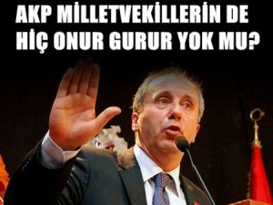 'Sizde hiç onur gurur yok mu?'