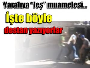 Polis'ten Yaralıya “leş” muamelesi... İşte böyle destan yazıyorlar