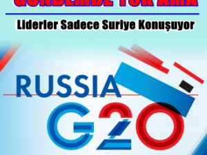 Suriye Konusunda G20'de de Yalnız Kaldılar