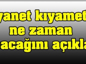 Diyanet'ten kıyamet açıklaması