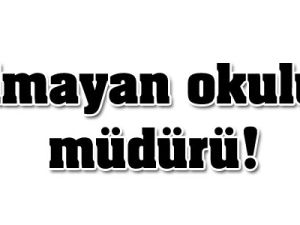 Olmayan okula müdür olarak atandı!