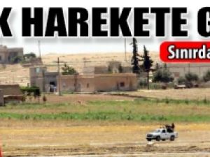 Sınırda gergin saatler! TSK harekete geçti