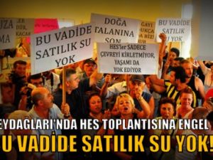 Bu vadide satılık su yok!