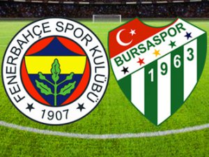 FENERBAHÇE - BURSASPOR: 2 - 1