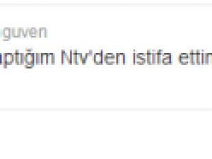 NTV'de bir istifa daha! Özkan Güven İstifa etti!