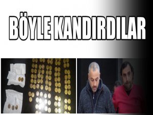 DİKKAT SAHTE ALTINCILAR BÖYLE DOLANDIRIYOR
