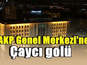 AKP Genel Merkezi'ne çaycı golü