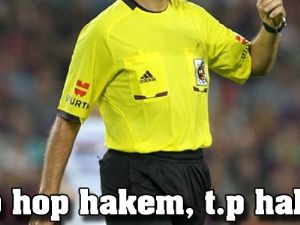 'Hop hop hakem, t.p hakem'