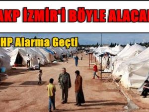 AKP Yerel Seçimde İzmir'i Böyle Alacak