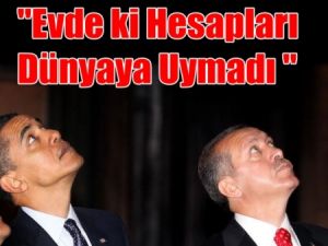 BBC YAZDI; Obama, Kongre, Erdoğan'ın Hayal Kırıklığı