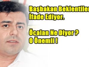 'Öcalan 2-3 Hafta da Sürecin Netleşmesini İstedi