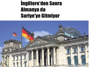 Almanya Suriye'ye Gitmiyor
