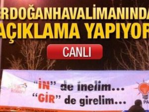CANLI YAYIN: Erdoğan Havalimanında Açıklama Yapıyor.