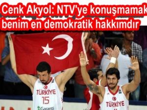 Cenk Akyol: NTV'ye konuşmamak benim en demokratik hakkımdır