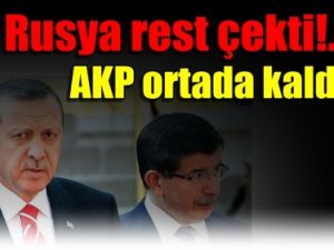 Rusya rest çekti!.. AKP ortada kaldı