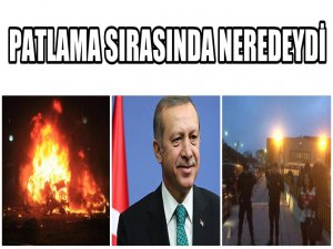 ANKARA'DA CAN PAZARI YAŞANIRKEN ERDOĞAN NEREDEYDİ