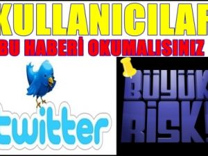 Twitter'ciler Bu Virüs Uyarısını Mutlaka Okuyun