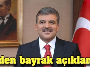 Cumhurbaşkanı Gül'den bayrak açıklaması