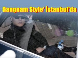 Gangnam Style' İstanbul'da