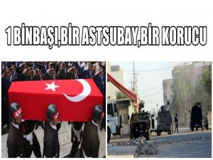 NUSAYBİN'DE 3 ŞEHİT VAR