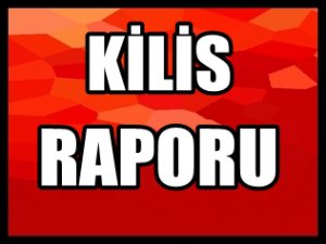 KİLİS'TEN DEHŞET RAPORU