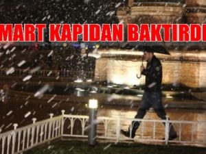 İstanbul'a Mart Kapıdan Baktırdı !