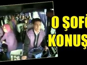 'Piston indi' şoför konuştu