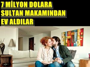 7 Milyon Dolara Sultan Makamından Ev Aldılar