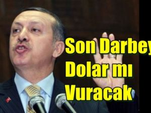 Son Darbeyi Ekonomi mi Vuracak ?