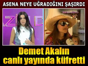 DEMET AKALIN CANLI YAYINDA KÜFRETTİ
