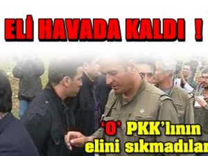 PKK'lıların elini sıkmadılar