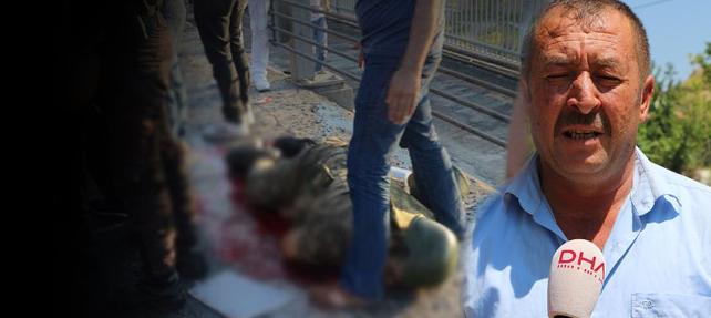 KÖPRÜDE LİNÇ EDİLEREK ÖLDÜRÜLEN ASKERİN BABASI İLK KEZ KONUŞTU