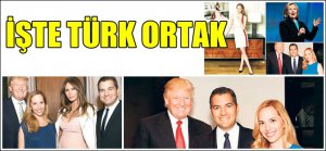 DONALD TRUMP'UN TÜRK ORTAĞI ABD'Yİ KARIŞTIRDI
