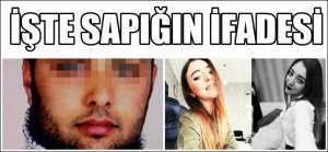 ÇOCUĞA TECAVÜZ EDİP ÖLDÜREN SAPIĞIN İFADESİ KAN DONDURDU