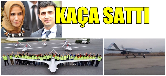 SÜMEYYE ERDOĞAN'IN EŞİNİN "İHA" SATIŞ SIRRI