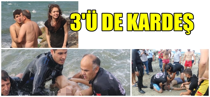 SAMSUN'DA SERİNLEME FACİASI; 3 KARDEŞ ÖLDÜ