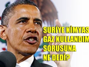 Obama'dan Kimyasal Gaz Açıklaması