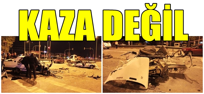 ALKOLLÜ SÜRÜCÜ DEHŞETİ ; 3 ÖLÜ 1 YARALI