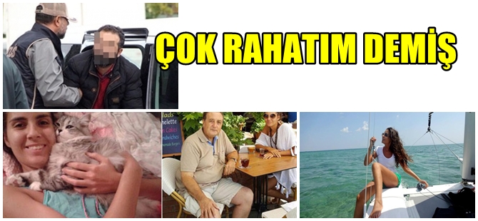 KAŞ'TA ÖLDÜRÜLEN GENÇ KIZIN ZANLISININ AİLESİ KONUŞTU