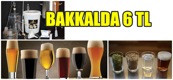 EVDE BİRA ÜRETTİLER ; ŞİŞESİ 1.60 TL