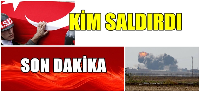 EL BAB'DAN KARA HABER ; 3 ASKER ŞEHİT 7 ASKER YARALI