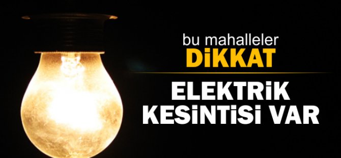 KONYA'DA ELEKTRİK KESİNTİSİ