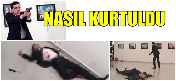 RUS ELÇİNİN KATİLİNİN GEÇMİŞİNDE İLGİNÇ TESADÜFLER