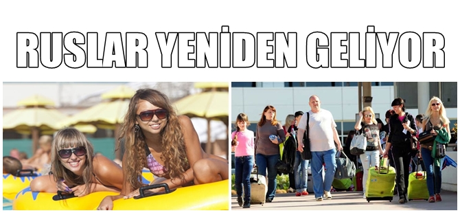 RUSYA İLE YENİ TURİZM ANLAŞMASI İMZALANDI
