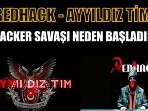 Flaş!..Redhack ile Ayyıldız tim neden kapıştı?
