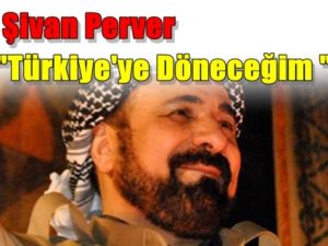 Şivan Perver; Türkiye cennet Olur