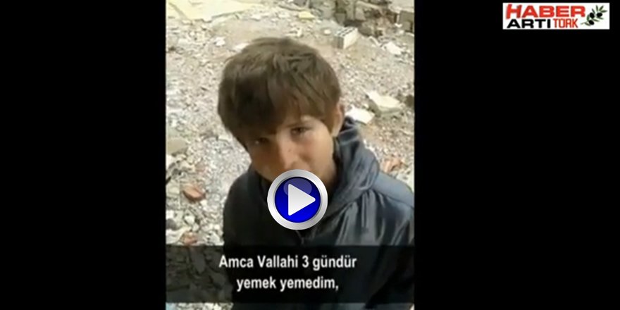 SURİYELİ ÇOCUĞUN YÜREK PARÇALAYAN GÖRÜNTÜLERİ