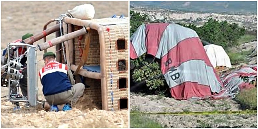 KAPADOKYA'DA BALON KAZASI 1 TURİST HAYATINI KAYBETTİ